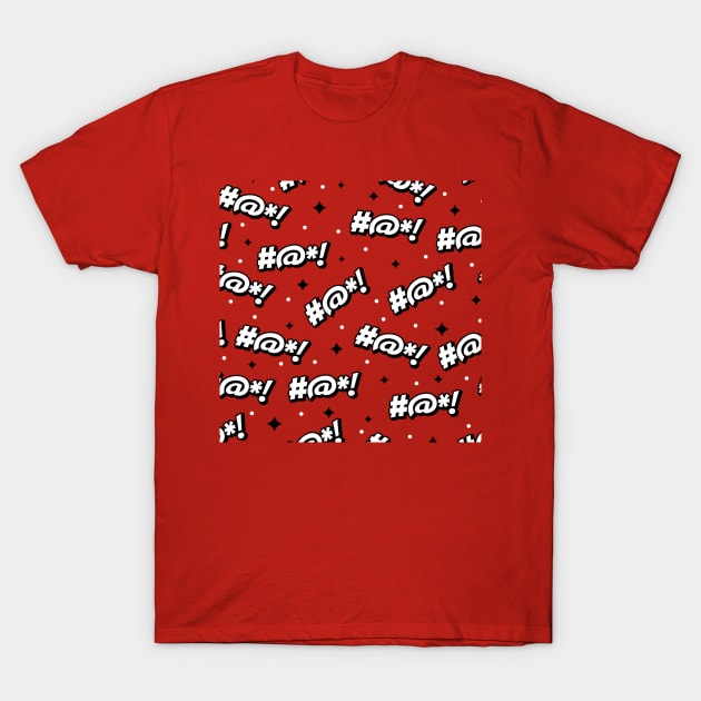 Curse Words T-Shirt by fishbiscuit